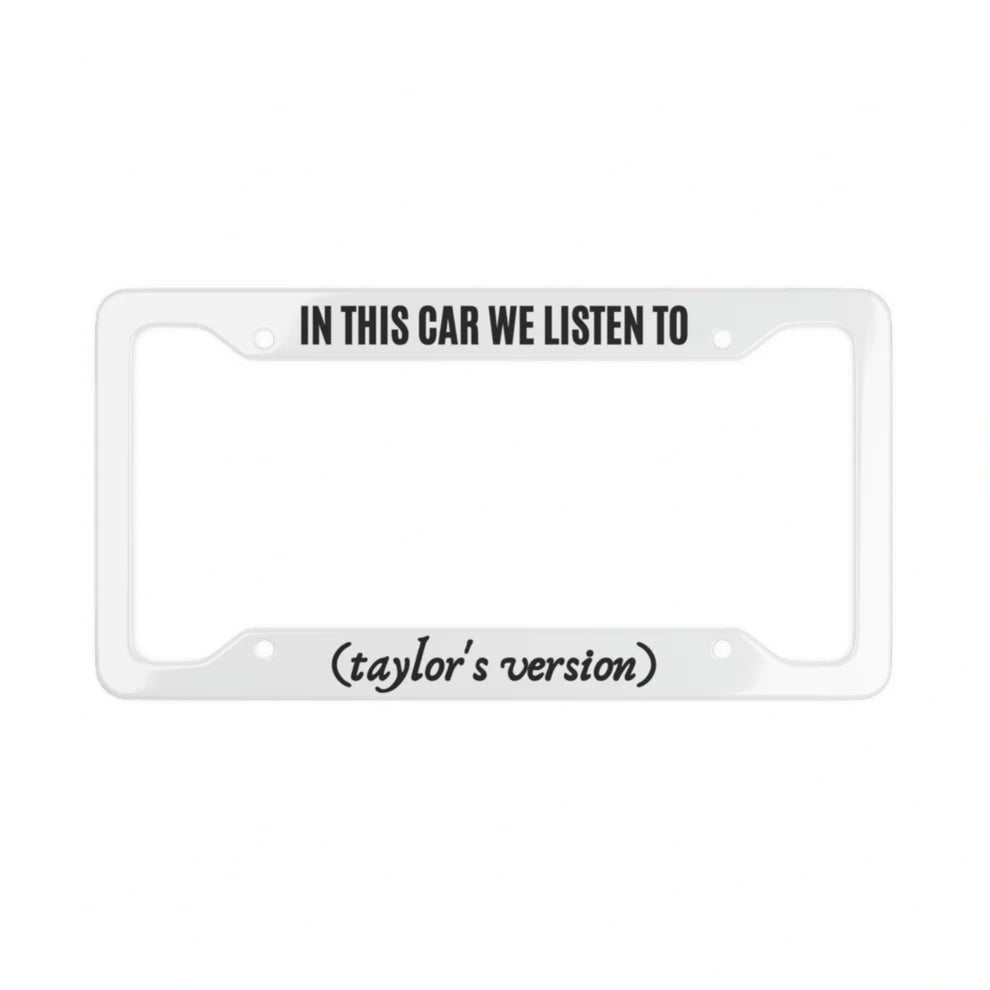 Taylor's Version License Plate Frame